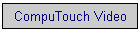 CompuTouch Video